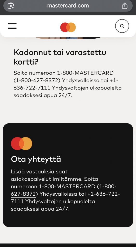 Mastercard asiakaspalvelu on tavoitettavissa puhelimitse 24/7
